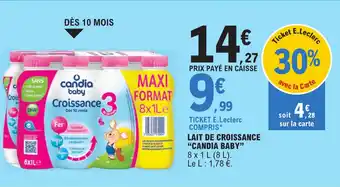 E.Leclerc LAIT DE CROISSANCE "CANDIA BABY" offre