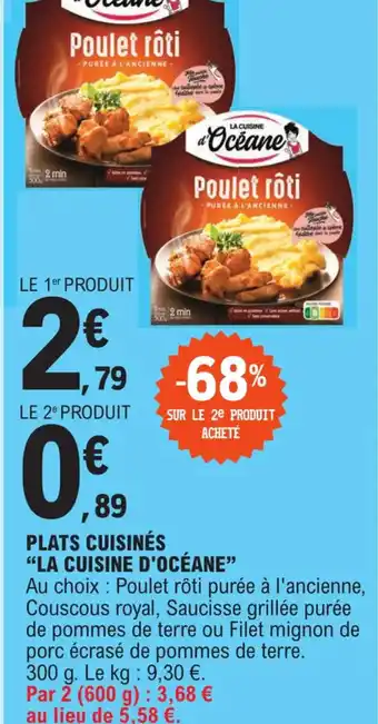 PLATS CUISINÉS "LA CUISINE D'OCÉANE"