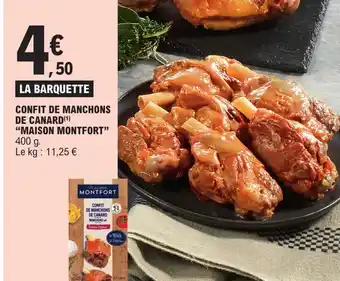 CONFIT DE MANCHONS DE CANARD(¹) "MAISON MONTFORT"