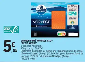 E.Leclerc SAUMON FUMÉ NORVÈGE ASC(¹) "PETIT NAVIRE" offre