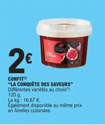 E.Leclerc CONFIT(7) "LA CONQUÊTE DES SAVEURS" offre