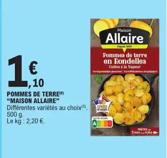 E.Leclerc POMMES DE TERRE(6) "MAISON ALLAIRE" offre