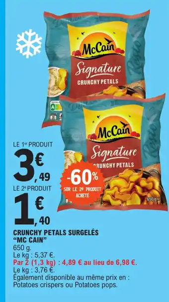 E.Leclerc CRUNCHY PETALS SURGELÉS "MC CAIN" offre