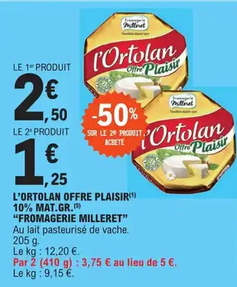 E.Leclerc L'ORTOLAN OFFRE PLAISIR(¹) 10% MAT.GR. (5) offre