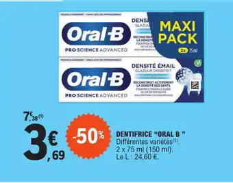 E.Leclerc DENTIFRICE "ORAL B " offre