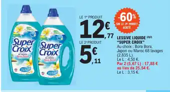 E.Leclerc LESSIVE LIQUIDE (2)(3) "SUPER CROIX" offre