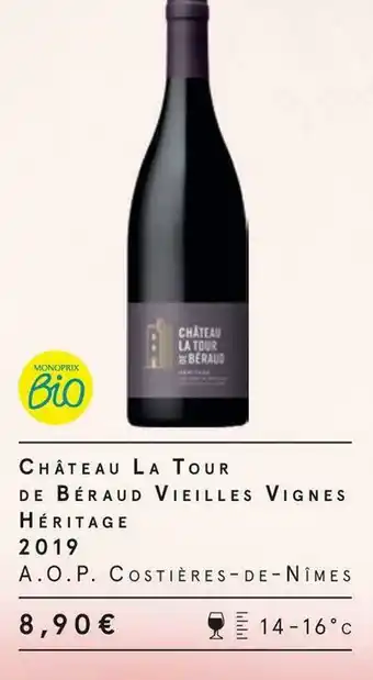 Château La Tour De Béraud Vieilles Vignes Héritage 2019