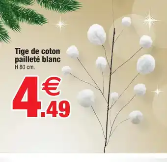 Bazarland Tige de coton pailleté blanc offre