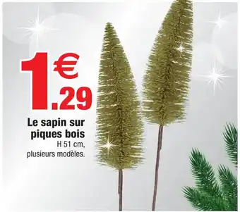 Bazarland Le sapin sur piques bois offre