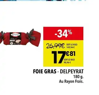Supeco Delpeyrat foie gras offre