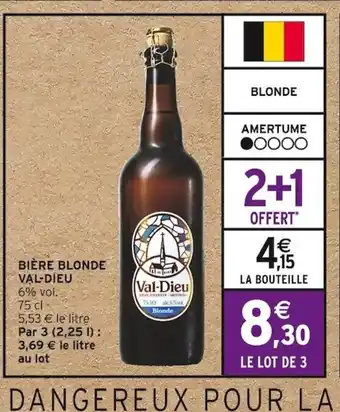 Intermarché BIÈRE BLONDE VAL-DIEU offre