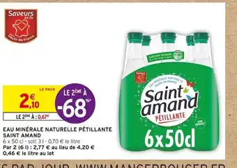 Intermarché EAU MINÉRALE NATURELLE PÉTILLANTE SAINT AMAND offre