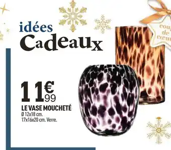 Centrakor LE VASE MOUCHETÉ offre