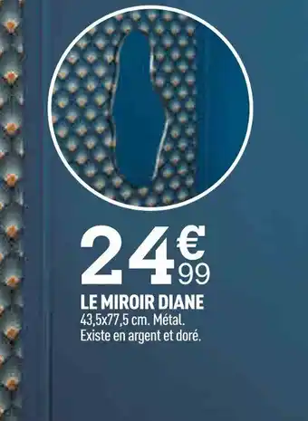 Centrakor LE MIROIR DIANE offre