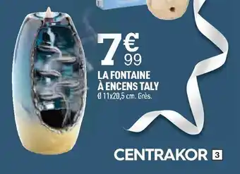 LA FONTAINE À ENCENS TALY