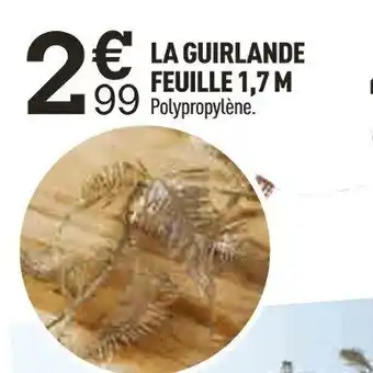 Centrakor LA GUIRLANDE FEUILLE 1,7 M offre