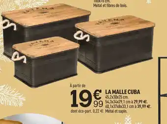 Centrakor La malle cuba offre