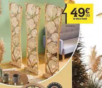 Centrakor la déco bois offre