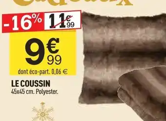 Centrakor LE COUSSIN offre