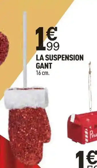 Centrakor LA SUSPENSION GANT offre