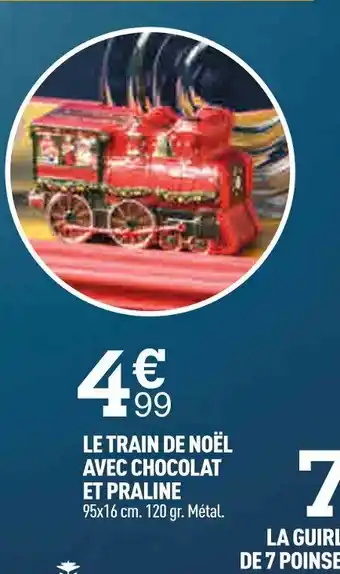 LE TRAIN DE NOËL AVEC CHOCOLAT ET PRALINE