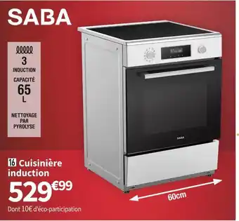 Conforama Saba cuisinière induction ci6060py23wh offre