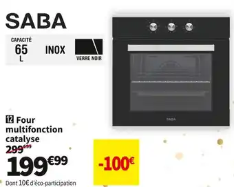 Conforama Saba four multifonction catalyse fmc6519n/ ix v offre