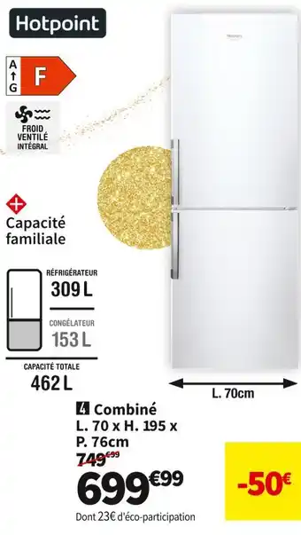Conforama Hotpoint réf. combiné ha70bi31w offre