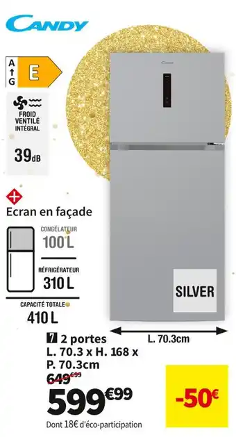 Conforama Candy réf. 2 portes cdg5t717es offre