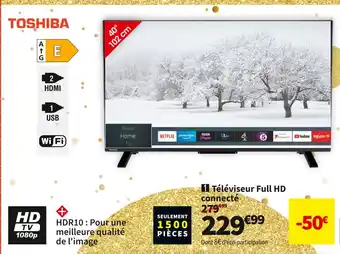 Conforama Toshiba téléviseur full hd connecté toshiba 40lv2e63dg offre