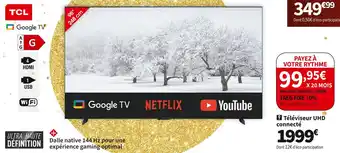 Conforama Tcl téléviseur uhd connecté 98p744 offre