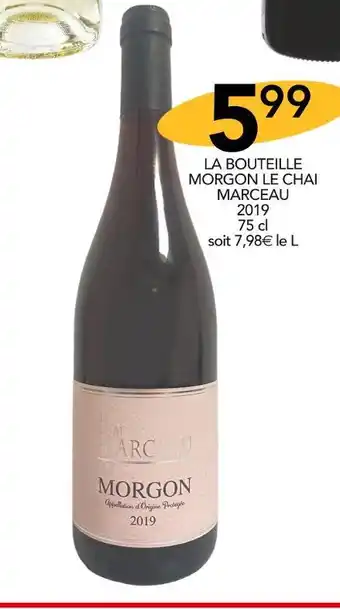 Stokomani Le chai marceau la bouteille morgon 2019 offre