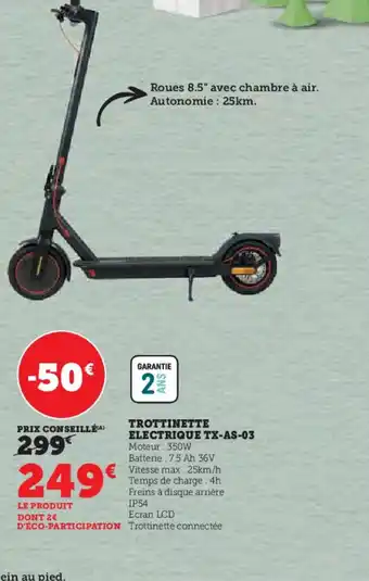 Hyper U TROTTINETTE ELECTRIQUE TX-AS-03 offre