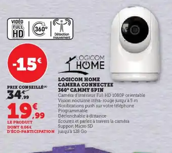 Hyper U CAMERA CONNECTEE offre
