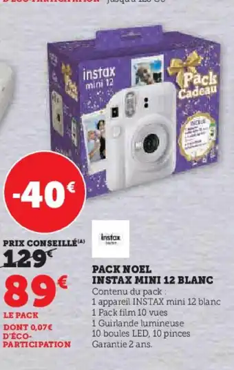 Hyper U PACK NOEL INSTAX MINI 12 BLANC offre