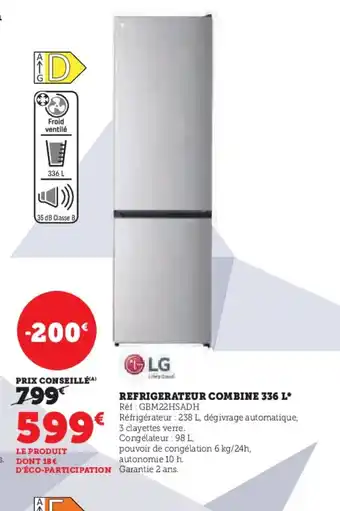 Hyper U REFRIGERATEUR COMBINE 336 offre