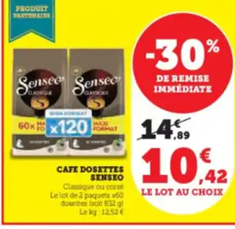 Hyper U CAFE DOSETTES SENSEO offre