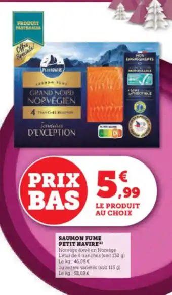 Hyper U SAUMON FUME PETIT NAVIRE offre