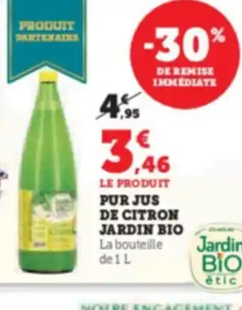Hyper U LE PRODUIT PUR JUS DE CITRON JARDIN BIO offre