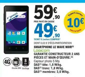 E.Leclerc Smartphone Le Wave Noir Logicom offre