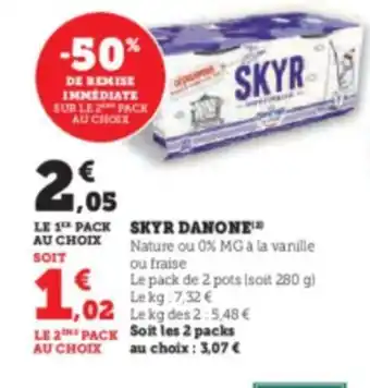 Hyper U SKYR DANONE offre