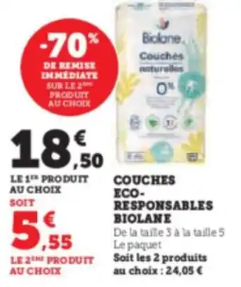 Hyper U COUCHES ECO- RESPONSABLES BIOLANE offre