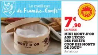 Hyper U MINI MONT-D'OR AOP L'ÉCHO DES FORÊTS COOP DES MONTS DE JOUX offre