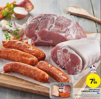 Carrefour Market Potée demi-sel CARREFOUR Marché (n) offre
