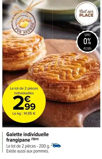 Carrefour Market Galette individuelle frangipane (1)(m) offre