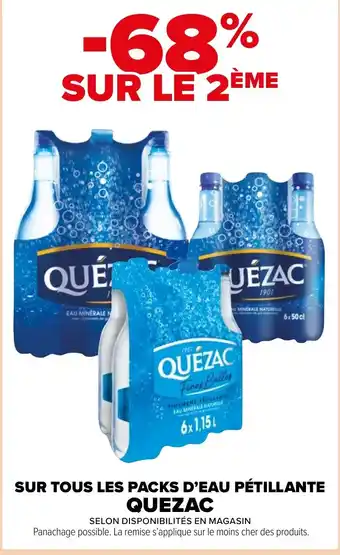 Carrefour Market SUR TOUS LES PACKS D'EAU PÉTILLANTE QUEZAC offre