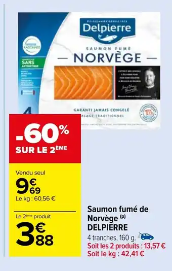 Carrefour Market Saumon fumé de Norvège (P) DELPIERRE offre