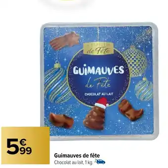 Carrefour Market Guimauves de fête offre