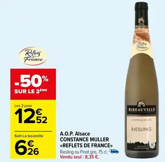 Carrefour Market A.O.P. Alsace CONSTANCE MULLER <<REFLETS DE FRANCE>> offre