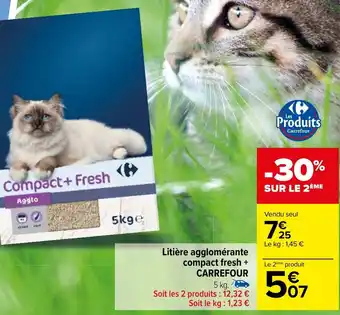 Carrefour Market Litière agglomérante compact fresh + CARREFOUR 5 kg. offre